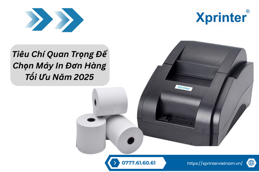 Tiêu Chí Quan Trọng Để Chọn Máy In Đơn Hàng Tối Ưu Năm 2025