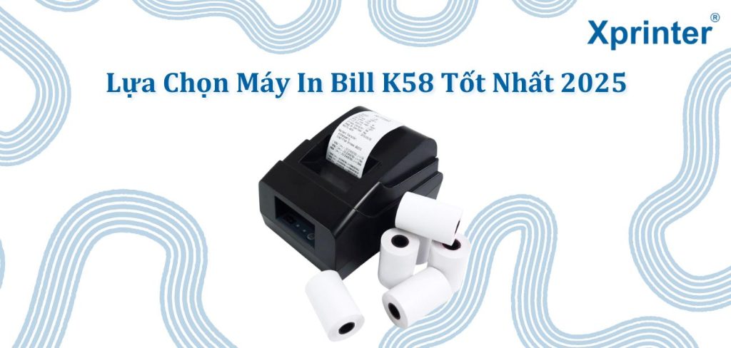 Máy in bill K58